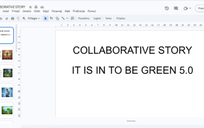 eTwinning projekt  It is IN to be GREEN 5.0: OUR COLLABORATIVE STORY